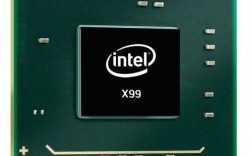 intel x99主板配什么cpu？什么叫军工i7处理器